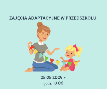 Zajęcia adaptacyjne w przedszkolu 