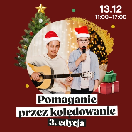 III edycja „Pomaganie przez kolędowanie”!