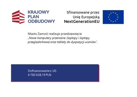 Przedsięwzięcie realizowane przez Miasto Zamość „Nowe komputery przenośne oraz tablety do 